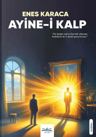 Ayine-i Kalp Enes KARACA