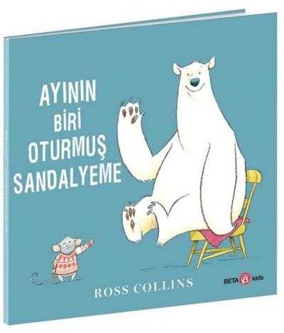 Ayının Biri Oturmuş Sandalyeme Ross Collins