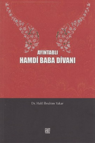 Ayıntablı Hamdi Baba Divanı Halil İbrahim Yakar