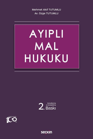 Ayıplı Mal Hukuku (Ciltli) Mehmet Akif Tutumlu