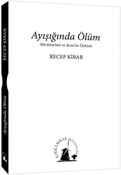 Ayışığında Ölüm Recep Kibar