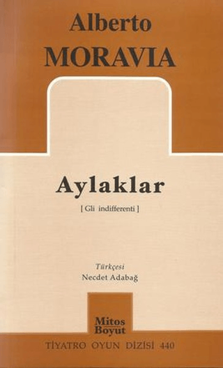 Aylaklar %25 indirimli Alberto Moravia