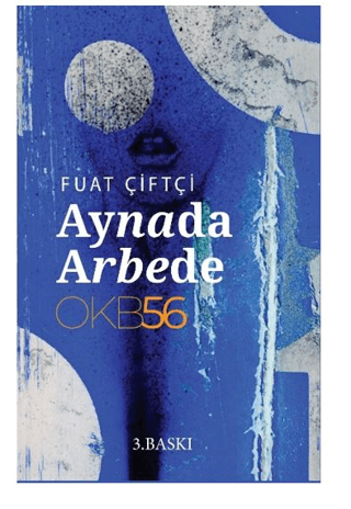 Aynada Arbede Fuat Çiftçi