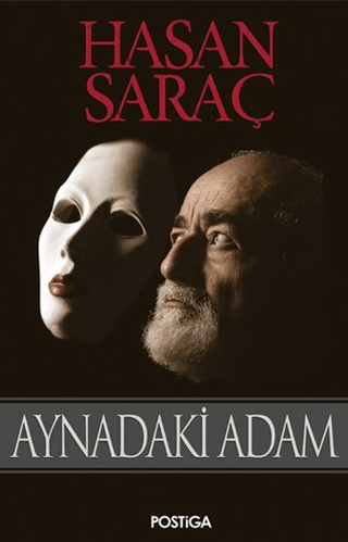 Aynadaki Adam Hasan Saraç