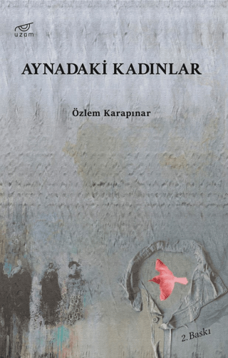 Aynadaki Kadınlar Özlem Karapınar