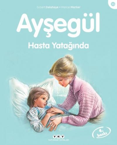 Ayşegül 23 - Hasta Yatağında %29 indirimli Gilbert Delahaye