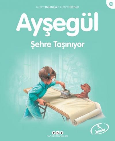 Ayşegül 28- Şehre Taşınıyor %29 indirimli Gilbert Delahaye