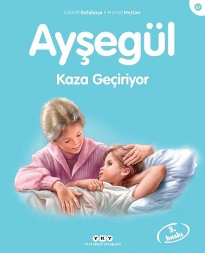 Ayşegül Kaza Geçiriyor %29 indirimli Gilbert Delahaye