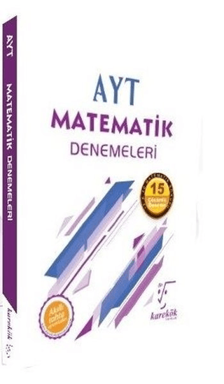 AYT Matematik Denemeleri - 15 Çözümlü Deneme Kolektif