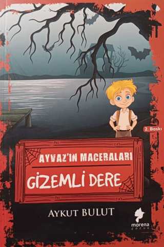 Ayvaz'ın Maceraları Gizemli Dere Aykut Bulut