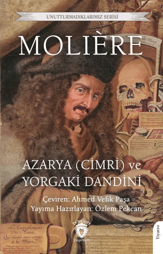 Azarya (Cimri) ve Yorgaki Dandini Moliere