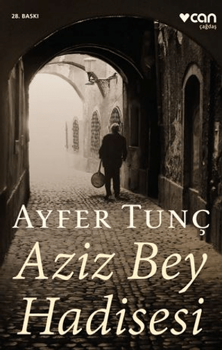 Aziz Bey Hadisesi %29 indirimli Ayfer Tunç