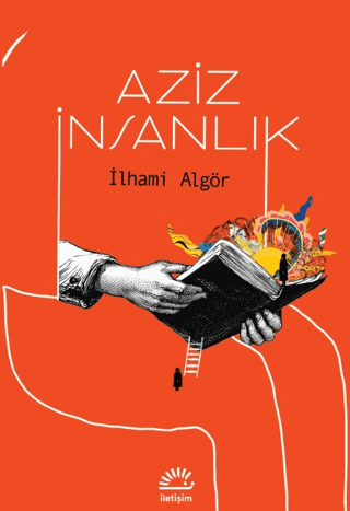 Aziz İnsanlık İlhami Algör