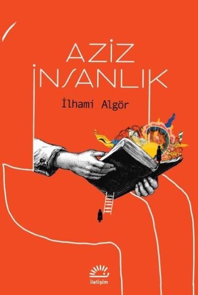 Aziz İnsanlık İlhami Algör