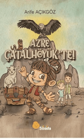 Azre Çatalhöyük'te! Arife Açıkgöz