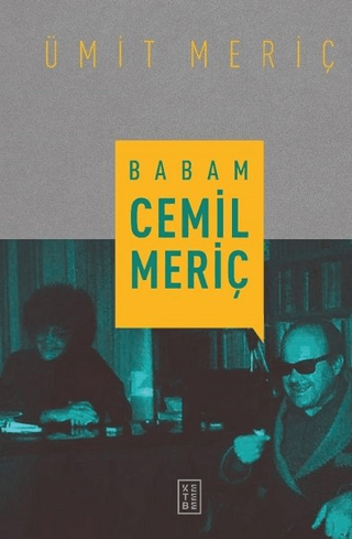 Babam Cemil Meriç (Ciltli) Ümit Meriç