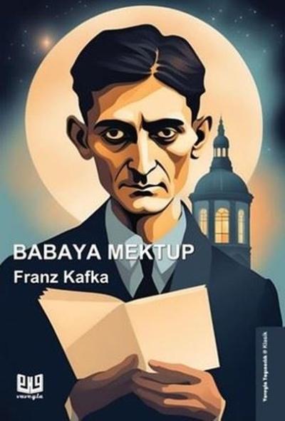 Babaya Mektup Franz Kafka