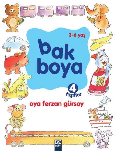 Bak Boya 4 Taşıtlar Oya Ferzan Gürsoy