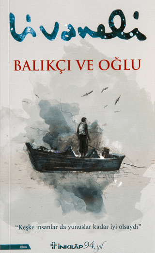 Balıkçı ve Oğlu Zülfü Livaneli