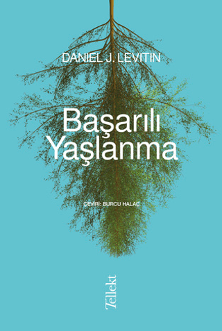 Başarılı Yaşlanma Daniel Levitin