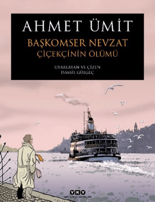 Başkomser Nevzat 1 - Çiçekçinin Ölümü Ahmet Ümit