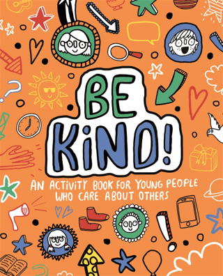 Be Kind! Mindful Kids Stephanie Clarkson