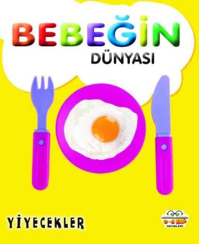 Bebeğin Dünyası - Yiyecekler Kolektif