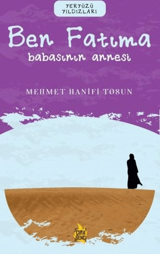 Ben Fatıma – Babasının Annesi Mehmet Hanifi Tosun