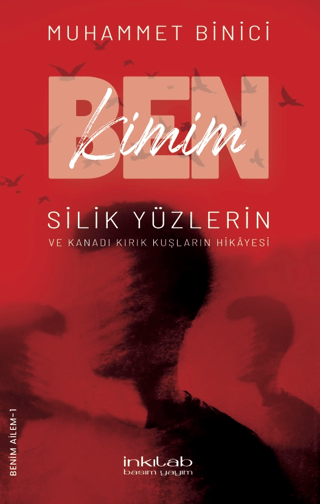 Ben Kimim? Silik Yüzlerin ve Kanadı Kırık Kuşların Hikayesi - Benim Ai