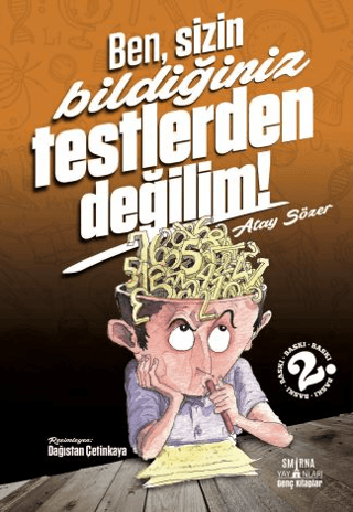 Ben Sizin Bildiğiniz Testlerden Değilim! Atay Sözer