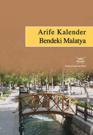 Bendeki Malatya Arife Kalender