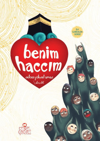 Benim Haccım Selcen Yüksel Arvas