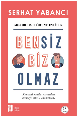 Bensiz Biz Olmaz Serhat Yabancı