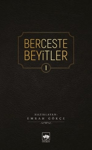 Berceste Beyitler 1 Emrah Gökçe