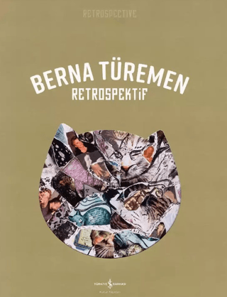 Berna Türemen - Retrospektif - Retrospective Emre Zeytinoğlu