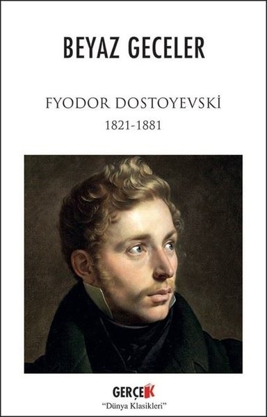 Beyaz Geceler Fyodor Mihayloviç Dostoyevski