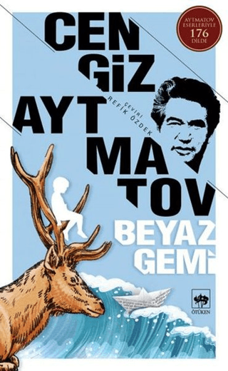 Beyaz Gemi Cengiz Aytmatov