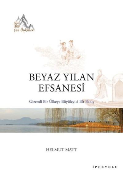 Beyaz Yılan Efsanesi: Gizemli Bir Ülkeye Büyüleyici Bir Bakış - Çin Öy