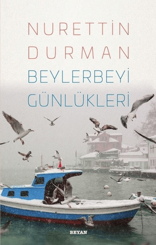 Beylerbeyi Günlükleri Nurettin Durman