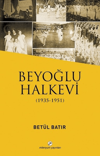 Beyoğlu Halkevi Betül Bayır