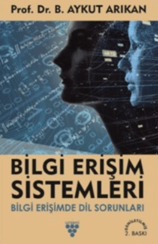 Bilgi Erişim Sistemleri B. Aykut Arıkan