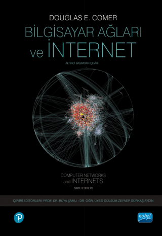 Bilgisayar Ağları ve İnternet Douglas E. Comer