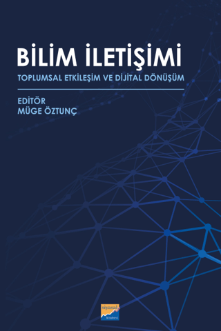 Bilim İletişimi - Toplumsal Etkileşim ve Dijital Dönüşüm Kolektif