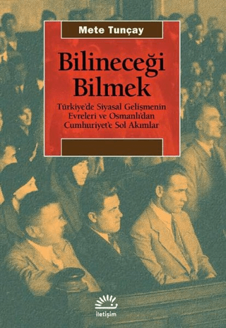 Bilineceği Bilmek Mete Tunçay