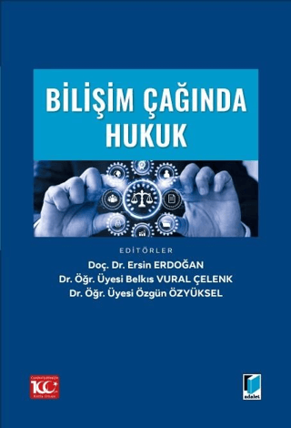 Bilişim Çağında Hukuk Ersin Erdoğan