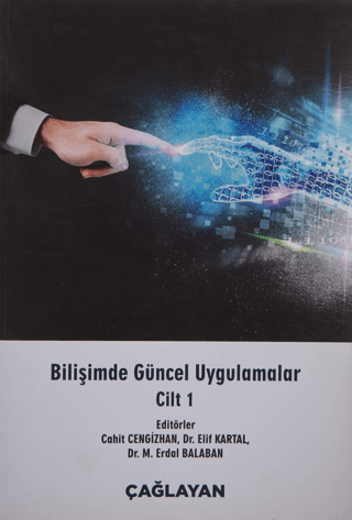 Bilişimde Güncel Uygulamalar Cilt 1 (Ciltli) Cahit Cengizhan