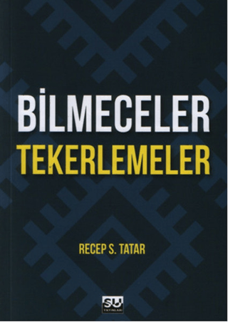 Bilmeceler Tekerlemeler Recep S. Tatar