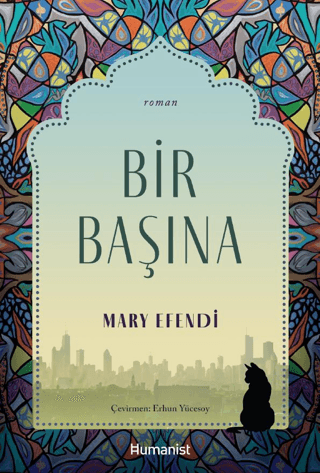 Bir Başına Mary Efendi