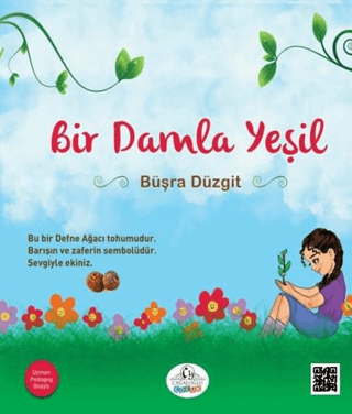 Bir Damla Yeşil Büşra Düzgit