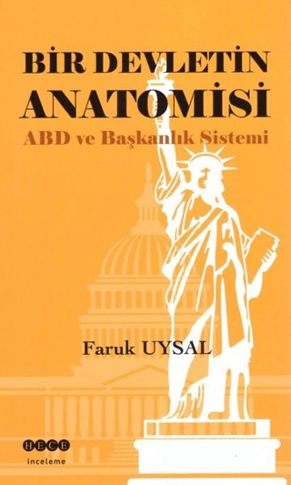 Bir Devletin Anatomisi Faruk Uysal